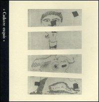 Cadavre exquis  - Libro Firenzelibri 1990, FarsettiArte | Libraccio.it