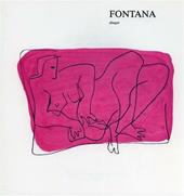 Disegni di Lucio Fontana anni trenta-quaranta. Ediz. illustrata