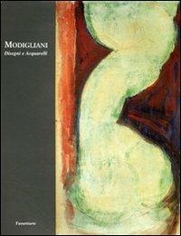 Modigliani. Disegni e acquerelli. Ediz. illustrata  - Libro Firenzelibri 2002, FarsettiArte | Libraccio.it