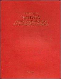 Natività. Antichi maestri pittori e scultori per il Giubileo. Ediz. illustrata  - Libro Firenzelibri 1999, FarsettiArte | Libraccio.it