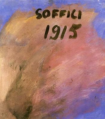 Soffici 1911-1915. Cubismo e futurismo. Ediz. illustrata  - Libro Firenzelibri 1986, FarsettiArte | Libraccio.it