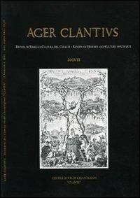 Ager Clantius. Rivista di storia e cultura del Chianti. Ediz. italiana e inglese (2003). Vol. 2  - Libro Firenzelibri 2003, Clante | Libraccio.it