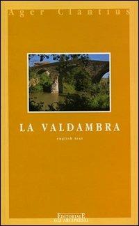 La Valdambra - Renato Stopani - Libro Firenzelibri 2002, Gli Arcipressi | Libraccio.it
