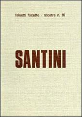 Renato Santini. Ediz. illustrata