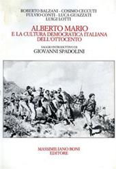 Alberto Mario e la cultura democratica italiana dell'Ottocento. Atti della Giornata di studi (Forlì, 13 maggio 1983)