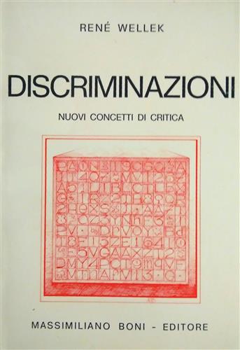 Discriminazioni (nuovi concetti di critica) - René Wellek - Libro Firenzelibri 1980 | Libraccio.it