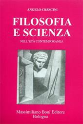 Filosofia e scienza nell'età contemporanea