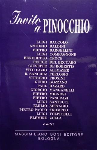 Invito a Pinocchio - Luigi Baccolo, Antonio Baldini, Luigi Compagnone - Libro Firenzelibri 1996, I libri di Massimiliano Boni | Libraccio.it