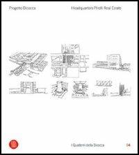 Headquarter Pirelli Real Estate. Ediz. bilingue  - Libro Skira 2006, Architettura | Libraccio.it