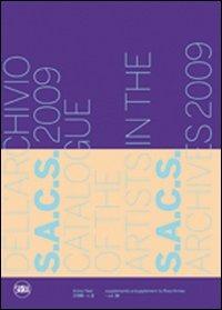 Catalogo artisti archivio S.A.C.S. 2009 - Renato Quaglia - Libro Skira 2009, Arte moderna. Cataloghi | Libraccio.it