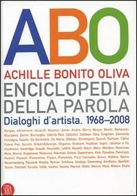 Dialoghi d'artista. Incontri con l'arte contemporanea. Ediz. illustrata - Achille Bonito Oliva - Libro Skira 2008, Skira paperbacks | Libraccio.it