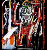 The Jean-Michel Basquiat Show. Catalogo della mostra (Milano, 19 settembre 2006-28 gennaio 2007). Ediz. italiana e inglese  - Libro Skira 2006, Arte moderna. Cataloghi | Libraccio.it