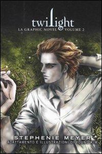 Twilight. La graphic novel. Vol. 2 - Stephenie Meyer, Kim Young - Libro Fazi 2011 | Libraccio.it