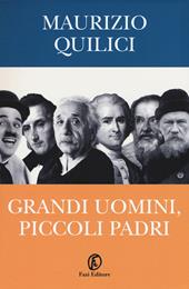 Grandi uomini, piccoli padri