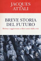 Breve storia del futuro