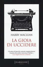 La gioia di uccidere