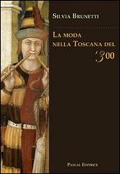 La moda nella Toscana del '300