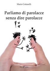 Parliamo di parolacce senza dire parolacce