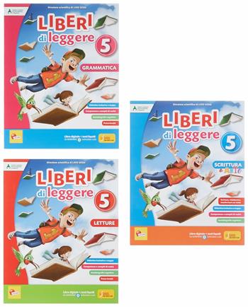 Liberi di leggere. Per la 5ª classe della Scuola elementare. Con e-book. Con espansione online - Livio Sossi - Libro Lisciani Scuola 2018 | Libraccio.it