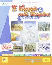 Viaggio nelle discipline. Matematica e scienze. Per la 4ª classe della Scuola elementare. Con e-book. Con espansione online