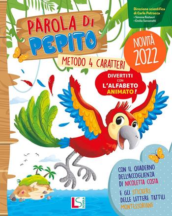 Parola di pepito. Metodo quattro caratteri. Con Quaderno dell'accoglienza, Letture, Discipline con il Quaderno degli esercizi, Quaderno di valutazione, La valigetta di Pepito. Con e-book. Con espansione online. Vol. 1 - Emilia Sansonetti, Simona Restauri, Carla Zindato - Libro Lisciani Scuola 2022 | Libraccio.it