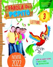 Parola di pepito. Con Letture, Grammatica e scrittura, Storia e geografia con il Quaderno degli esercizi, Libro di matematica e scienze con il Quaderno degli esercizi, Quaderno di valutazione. Con e-book. Con espansione online