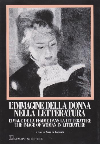 L' immagine della donna nella letteratura  - Libro Nemapress 1997, Saggi | Libraccio.it