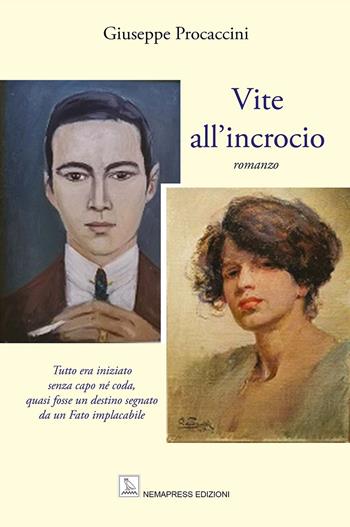 Vite all'incrocio - Giuseppe Procaccini - Libro Nemapress 2021, Narrativa | Libraccio.it