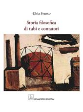 Storia filosofica di tubi e contatori