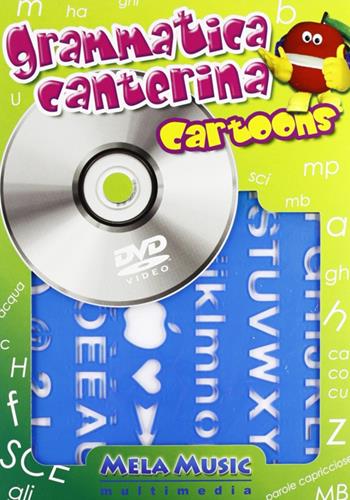 Grammatica canterina cartoons. Ediz. illustrata. Con DVD. Con gadget - Davide Conati, Giuliano Crivellante - Libro Mela Music 2011 | Libraccio.it