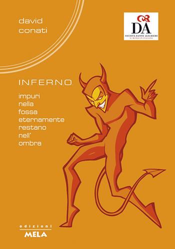 I.n.f.e.r.n.o. - David Conati - Libro Mela Music 2016 | Libraccio.it