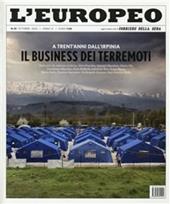 L' europeo (2010). Vol. 10: Il business dei terremoti. A trent'anni dall'Irpinia.