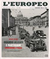 L' europeo (2013). Vol. 6: 1943-1945.