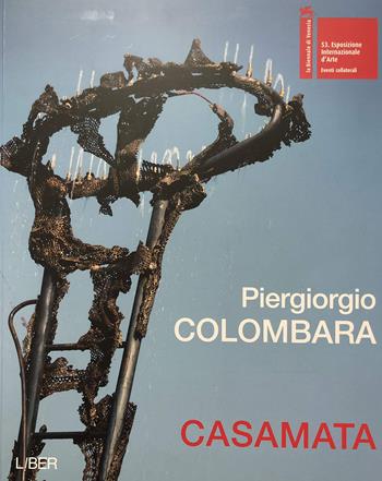 Casamata. Ediz. illustrata - Piergiorgio Colombara - Libro Le Château Edizioni 2009, Liber | Libraccio.it