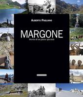 Margone. Storia di un paese speciale