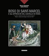 Boso di Saint-Marcel e gli affreschi del castello di Fénis. Un pittore valdostano alla corte del duca di Berry. Moda e costume da Parigi a Fénis nel 1400