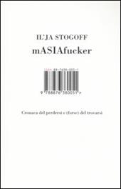 MASIAfucker. Cronaca del perdersi e (forse) del trovarsi