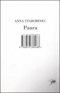 Paura - Anna Starobinec - Libro Isbn Edizioni 2006 | Libraccio.it