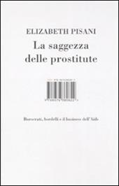 La saggezza delle prostitute. Burocrati, bordelli e il business dell'Aids