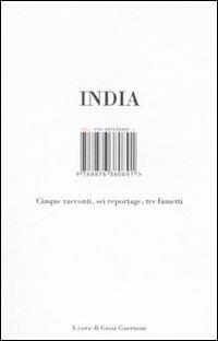 India. Cinque racconti, sei reportage, tre fumetti  - Libro I Libri di Isbn/Guidemoizzi 2008 | Libraccio.it