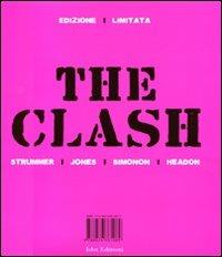 The Clash  - Libro I Libri di Isbn/Guidemoizzi 2008 | Libraccio.it