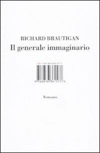Il generale immaginario - Richard Brautigan - Libro I Libri di Isbn/Guidemoizzi 2009 | Libraccio.it