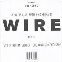 La guida alla musica moderna di Wire  - Libro I Libri di Isbn/Guidemoizzi 2010 | Libraccio.it