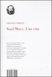 Karl Marx. Una vita