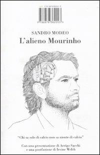 L' alieno Mourinho - Sandro Modeo - Libro Isbn Edizioni 2010 | Libraccio.it