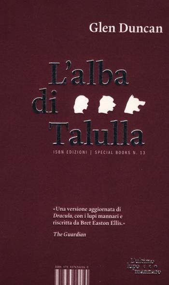 L' alba di Talulla - Glen Duncan - Libro Isbn Edizioni 2012, Special books | Libraccio.it