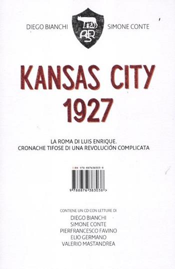 Kansas City 1927. Con CD Audio - Diego Bianchi, Simone Conte - Libro Isbn Edizioni 2012 | Libraccio.it