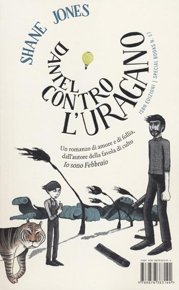 Daniel contro l'uragano - Shane Jones - Libro Isbn Edizioni 2012, Special books | Libraccio.it