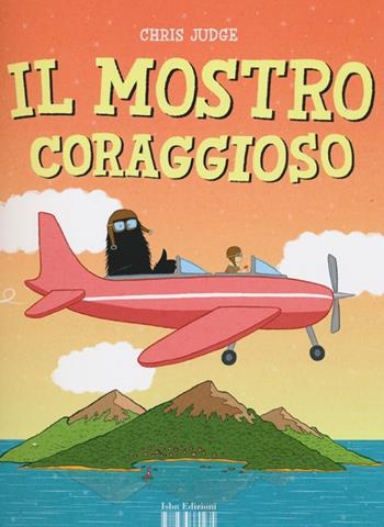 Il mostro coraggioso. Ediz. illustrata - Chris Judge - Libro I Libri di Isbn/Guidemoizzi 2013 | Libraccio.it