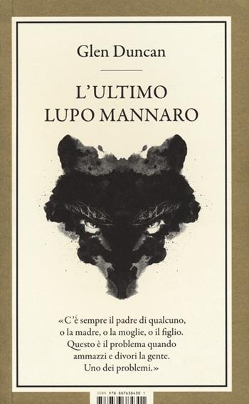 L' ultimo lupo mannaro - Glen Duncan - Libro Isbn Edizioni 2013, Superspecial | Libraccio.it